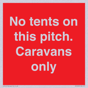 No tents on this pitch. Caravans only